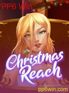 ChristmasReach: Descubra o Fascinante Mundo do Jogo e Como Dominar o PP6 Win