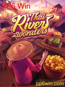 ThaiRiverWonders: Descubra a Excitante Aventura do PP6 Win